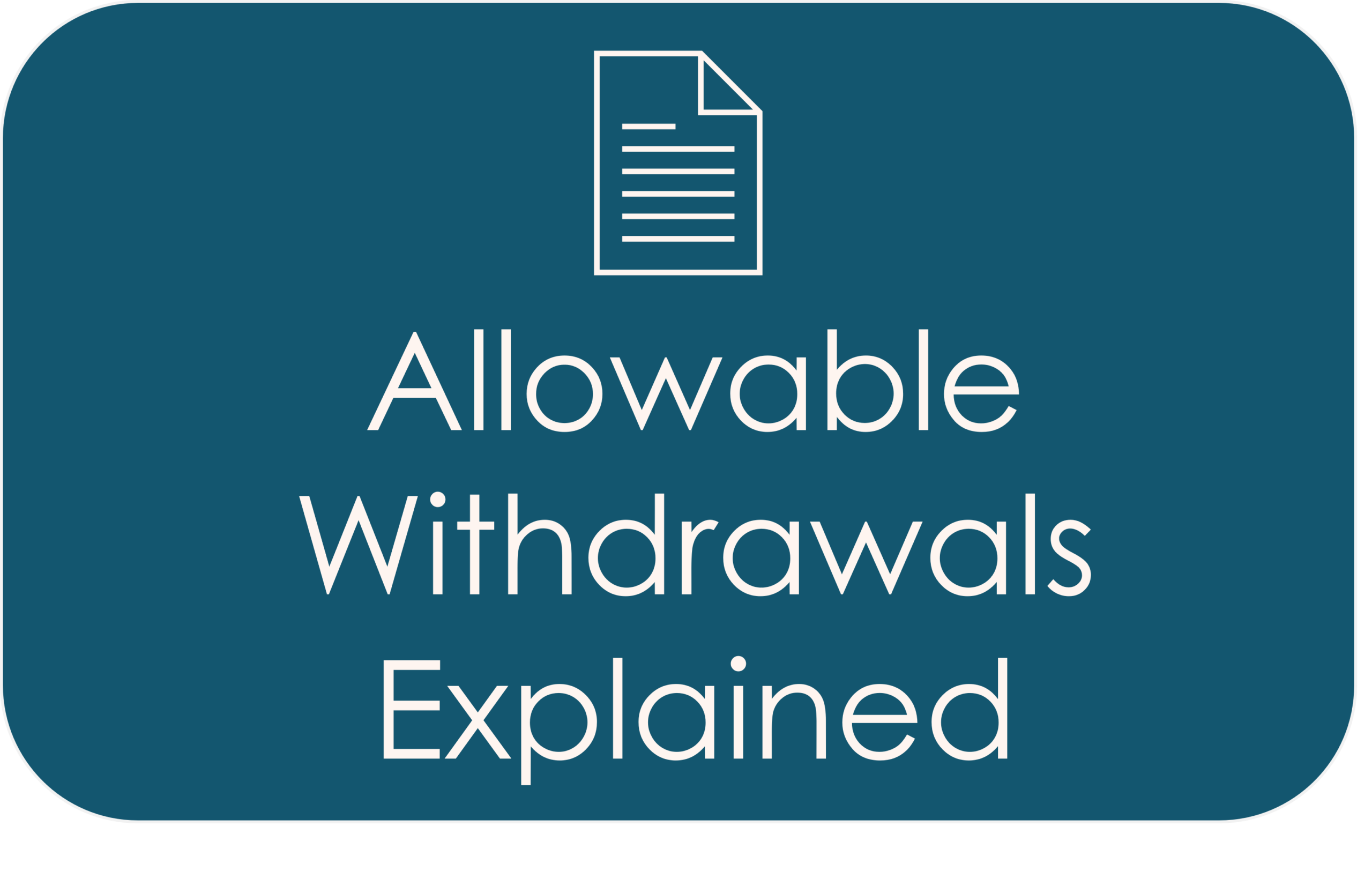 allowable withdrawals explained doc icon